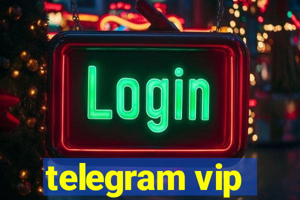 telegram vip